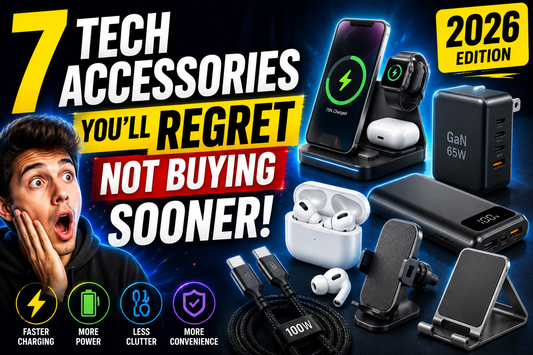 Blog thumbnail featuring popular tech accessories including a fast charger, power bank, wireless earbuds, and wireless charging station with the text "7 Tech Accessories You'll Regret Not Buying Sooner 2026".