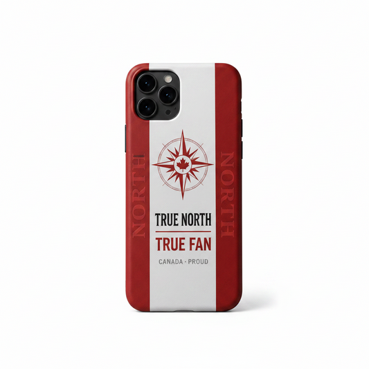Phone case with 'True North True Fan' design on a gray background